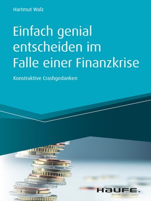 cover image of Einfach genial entscheiden im Falle einer Finanzkrise